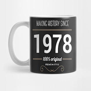 Father (2) Making History since 1978 Mug